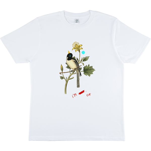 BIRD I'M OK WHITE T-SHIRT