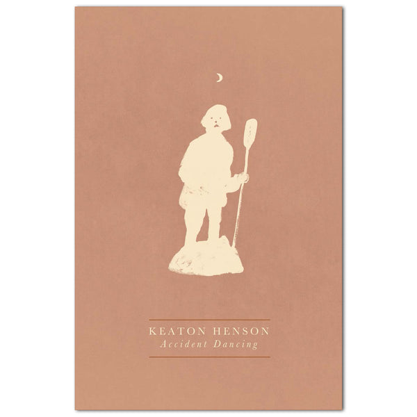 Accident Dancing - Poetry Book